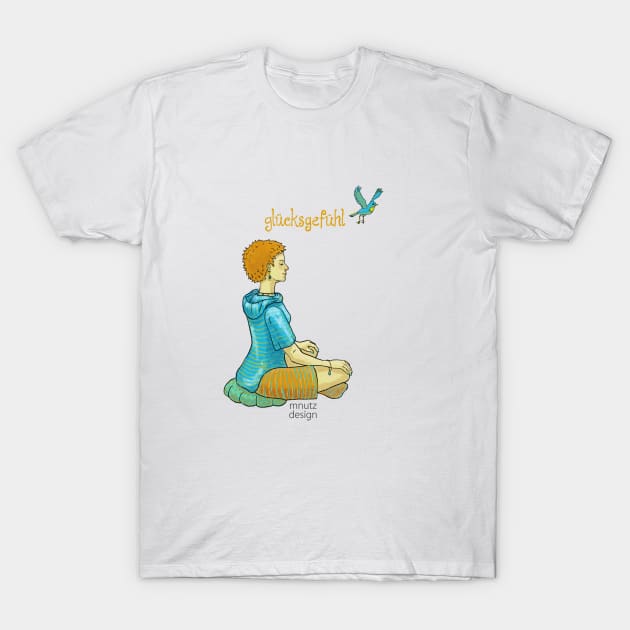 Happiness - Glücksgefühl - Meditation T-Shirt by mnutz